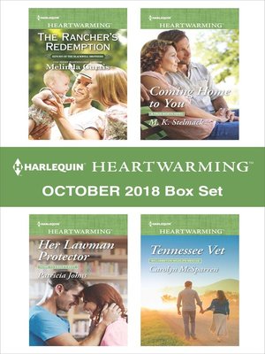 cover image of Harlequin Heartwarming October 2018 Box Set: The Rancher's Redemption ; Her Lawman Protector ; Coming Home to You ; Tennesse Vet